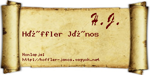 Höffler János névjegykártya